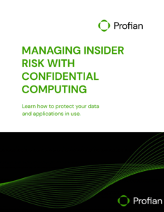 Cover of Managing Insider Risk with Confidential Computing